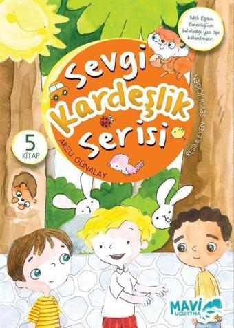 Sevgi Kardeşlik Serisi Seti - 5 Kitap Takım - Arzu Günalay - Mavi Uçurtma