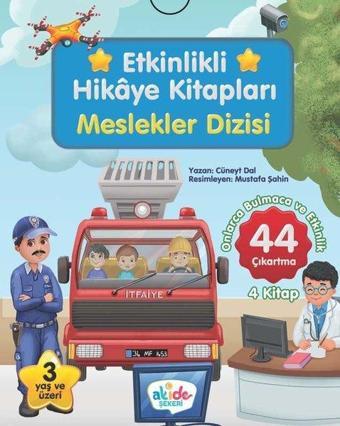 Etkinlikli Hikaye Kitapları Seti - Meslekler Dizisi - 4 Kitap Takım - Cüneyt Dal - Akide Şekeri Yayınları