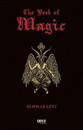 The Book of Magic - Eliphas Levi - Gece Kitaplığı