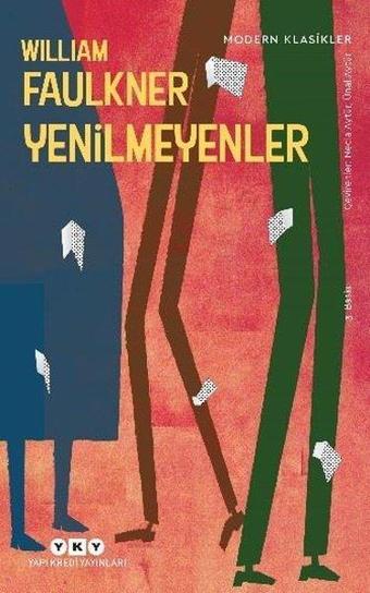 Yenilmeyenler - William Faulkner - Yapı Kredi Yayınları