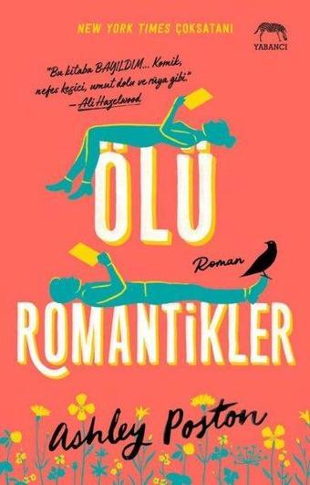 Ölü Romantikler - Ashley Poston - Yabancı