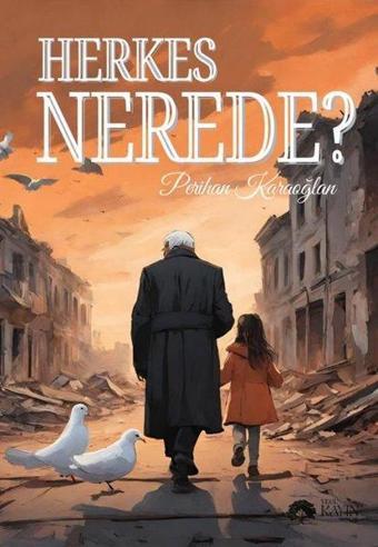 Herkes Nerede? - Yeşil Kayın Yayınları