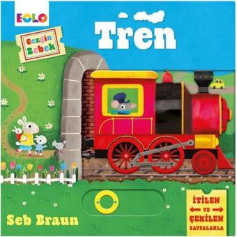 Gezgin Bebek - Tren - Seb Braun - Eolo