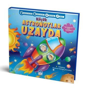 Küçük Astronotlar Uzayda - Ayşenur Güngör Kırcadağ - Martı Yayınları Yayınevi