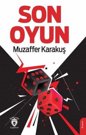 Son Oyun - Muzaffer Karakuş - Dorlion Yayınevi