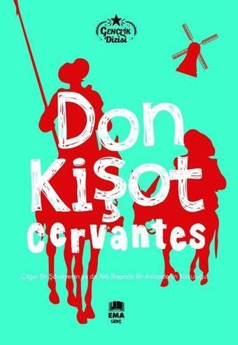 Don Kişot - Gençlik Dizisi - Gabriel Cervantes - Ema Genç