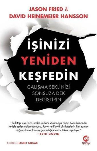 İşinizi Yeniden Keşfedin - David Heinemeier Hansson - Nova Kitap