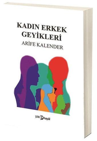 Kadın Erkek Geyikleri - Arife Kalender - Hayal