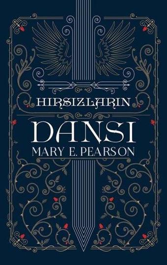 Hırsızların Dansı - Mary E. Pearson - Martı Yayınları Yayınevi