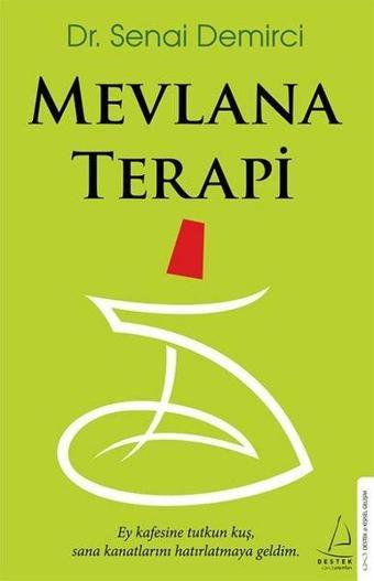 Mevlana Terapi - Senai Demirci - Destek Yayınları