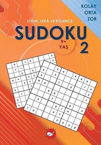 Sudoku 2 - Oyun Zeka ve Eğlence: Kolay Orta Zor - Kolektif  - Beyaz Balina Yayınları