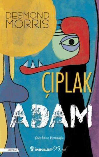 Çıplak Adam - Desmond Morris - İnkılap Kitabevi Yayınevi