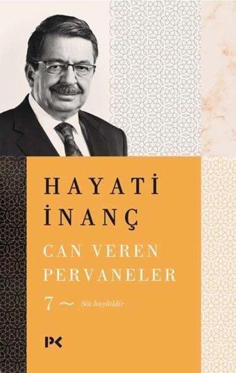 Can Veren Pervaneler - 7 - Hayati İnanç - Profil Kitap Yayınevi