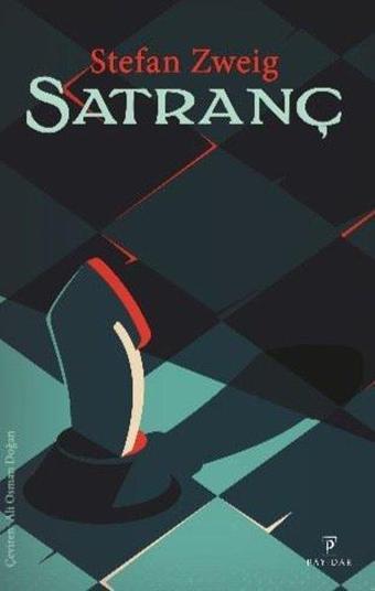 Satranç - Stefan Zweig - Payidar