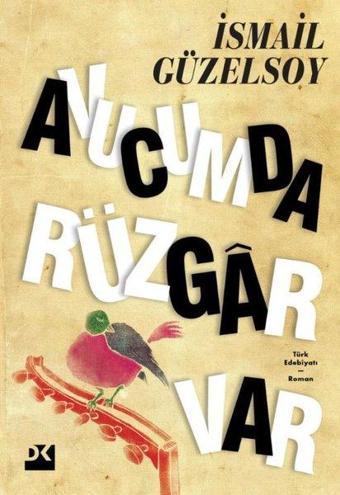 Avucumda Rüzgar Var - İsmail Güzelsoy - Doğan Kitap