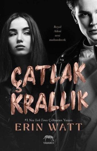 Çatlak Krallık - Erin Watt - Yabancı