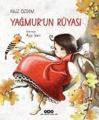 Yağmur'un Rüyası - Filiz Özdem - Yapı Kredi Yayınları