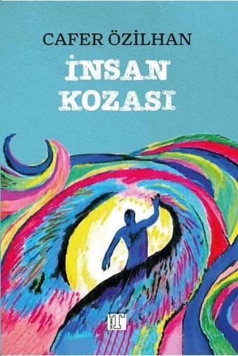 İnsan Kozası - Cafer Özilhan - Toplumsal Kitap