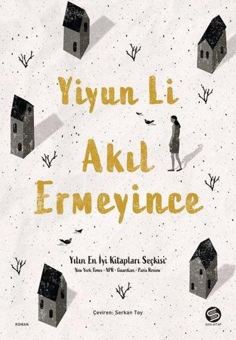 Akıl Ermeyince - Yiyun Li - Sahi Kitap