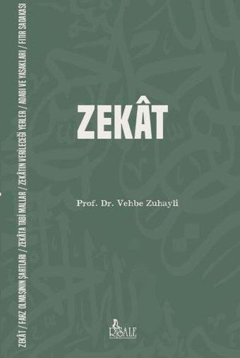 Zekat - Vehbe Zuhayli - Risale Yayınları