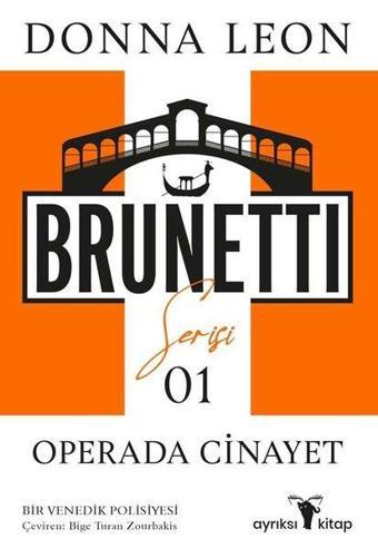 Operada Cinayet - Brunetti Serisi 1 - Donna Leon - Ayrıksı Kitap