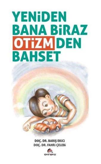 Yeniden Bana Biraz Otizmden Bahset - Barış Ekici - Ekinoks