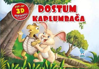 Dostum Kaplumbağa - Pop-Up 3D Hareketli Kitap - Kolektif  - Minik Damla