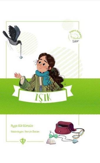 Işık - Değerli Hikayeler - Sabır - Türkiye Diyanet Vakfı Yayınları