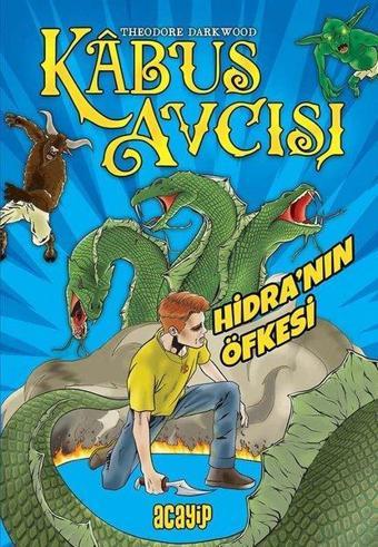 Kabus Avcısı - Hidra'nın Öfkesi - Theodore Darkwood - Acayip