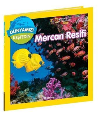National Geographic Kids - Mercan Resifi - Dünyamızı Keşfedin - Beta Kids