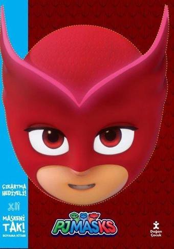 Maskeni Tak - Pjmasks Baykuş Kız - Boyama Kitabı - Kolektif  - Doğan Çocuk