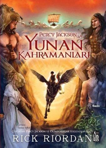 Percy Jackson ve Yunan Kahramanları - Rick Riordan - Xlibris