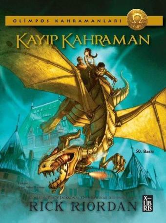 Kayıp Kahraman - Olimpos Kahramanları - Rick Riordan - Xlibris