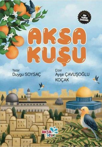 Aksa Kuşu - Duygu Soysaç - Aksa Çocuk