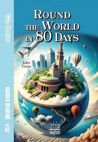 Round The World in 80 Days - CEF A2 - Jules Verne - Otto Manga