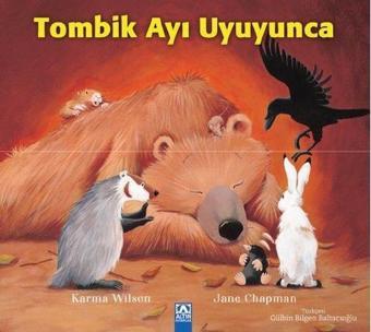 Tombik Ayı Uyuyunca - Karma Wilson - Altın Kitaplar
