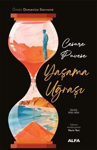 Yaşama Uğraşı: Günlük 1935 - 1950 - Cesare Pavese - Alfa Yayıncılık