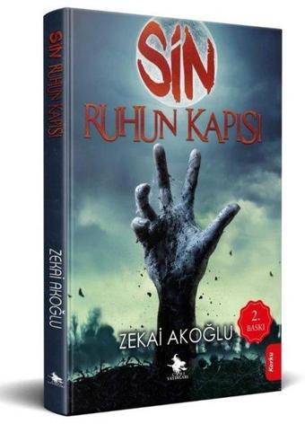 Sin - Ruhun Kapısı - Zekai Akoğlu - Cadı Yayınları