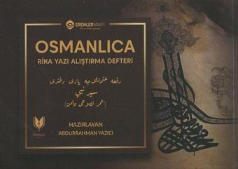 Osmanlıca Rika Yazı Alıştırma Defteri - Abdurrahman Yazıcı - Rabbani Yayınevi