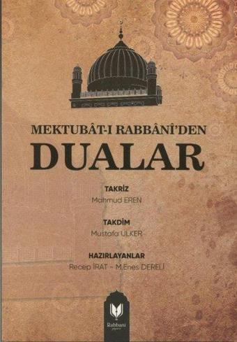 Mektubat-ı Rabbani'den Dualar - Kolektif  - Rabbani Yayınevi