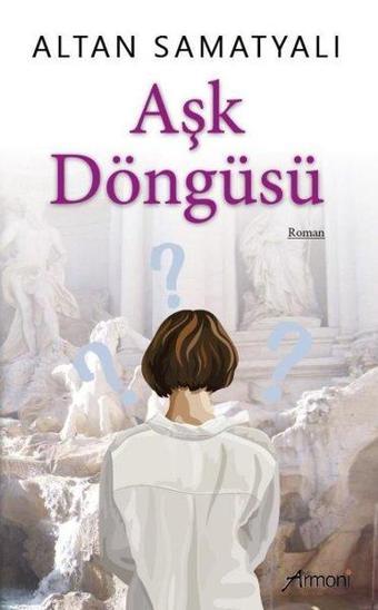 Aşk Döngüsü - Altan Samatyalı - Armoni