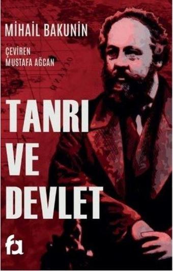 Tanrı ve Devlet - Mihail Bakunin - Fa Yayınları