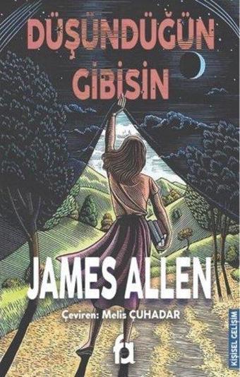 Düşündüğün Gibisin - James Allen - Fa Yayınları