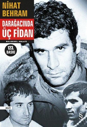 Darağacında Üç Fidan - Nihat Behram - Everest Yayınları