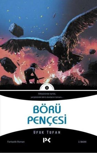 Börü Pençesi - Yada Taşı Efsanesi 3 - Ufuk Tufan - Profil Kitap Yayınevi