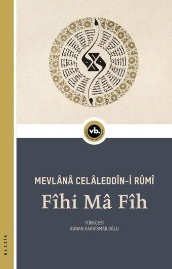 Fihi Ma Fih - VakıfBank Kültür Yayınları