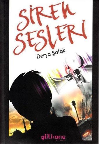 Siren Sesleri - Derya Şafak - Gülhane