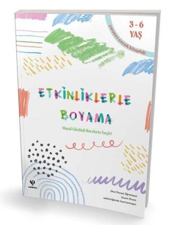 Etkinliklerle Boyama 3-6 Yaş - Sinem Örenli - Sankofa Yayınları