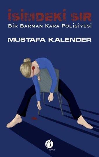 İsimdeki Sır - Bir Barman Kara Polisiyesi - Mustafa Kalender - Herdem Kitap