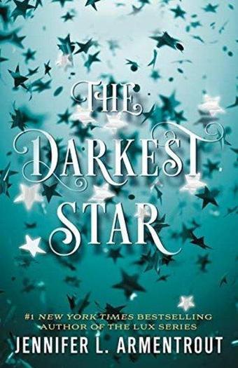 The Darkest Star (Origin Series Book 1)  - Jennifer L. Armentrout - Tor Books